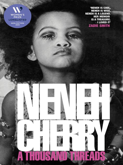 Title details for A Thousand Threads by Neneh Cherry - Wait list